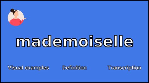 mademoiselle meaning.